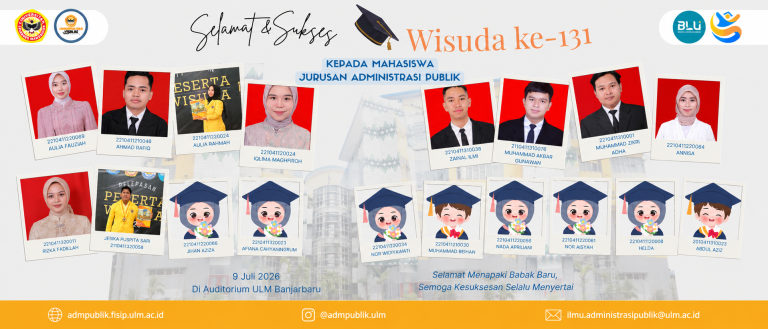 Mahasiswa Jurusan Administrasi Publik FISIP ULM Ikuti Wisuda ke-131 Universitas Lambung Mangkurat